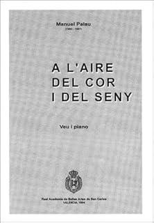A L'AIRE DEL COR I DEL SENY | 9788488548689 | PALAU, MANUEL