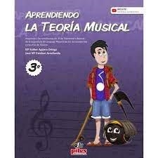 APRENDIENDO LA TEORIA MÚSICAL 3º | 9788417195205 | AGÜERA ORTEGA, MARÍA ESTHER/ESTEBAN ARREDONDO, JOSÉ MARÍA