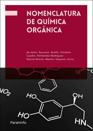 NOMENCLATURA EN QUIMICA ORGANICA | 9788428363792 | ACEÑA BONILLA, JOSE LUIS / CARRERAS PEREZ-ARADROS, J.
