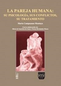 PAREJA HUMANA, SU PSICOLOGIA, SUS CONFLICTOS, SU TRATAMIENTO | 9789688568880 | CAMPUZANO MONTOYA, MARIO