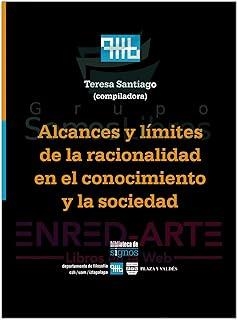ALCANCES Y LIMITES DE RACIONALIDAD | 9789688568118