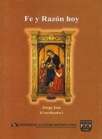 FE Y RAZÓN HOY | 9789707221734 | ISSA, JORGE