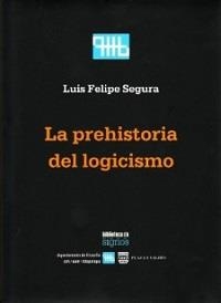 PREHISTORIA DEL LOGICISMO | 9789688568859