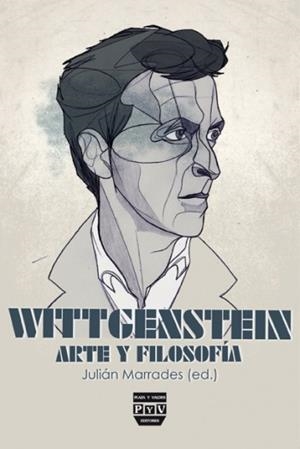 WITTGENSTEIN ARTE Y FILOSOFIA | 9788415271536 | MARRADES, JULIAN