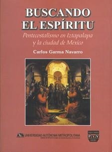 BUSCANDO EL ESPIRITU | 9789707222809 | GARMA NAVARRO, CARLOS