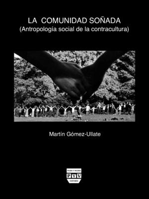 COMUNIDAD SOÑADA LA | 9788492751211 | GOMEZ-ULLATE, MARTIN