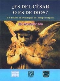ES DEL CESAR O ES DE DIOS | 9789707223165 | MASFERRER KAN, ELIO