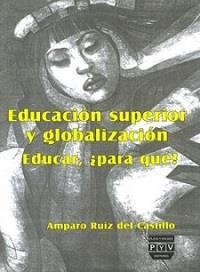EDUCACIÓN SUPERIOR Y GLOBALIZACIÓN | 9789688569672