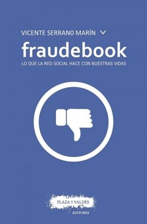FRAUDEBOOK | 9788416032853 | SERRANO MARIN, VICENTE