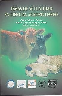 TEMAS DE ACTUALIDAD EN CIENCIAS AGROPECUARIAS | 9789707226159 | SALINAS CHAVIRA, JAIME