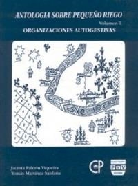 ANTOLOGIA SOBRE PEQUEÑOS RIEGO VOL. II | 9789688567678 | PALERM VIQUEIRA, JACINTA