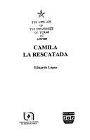 CAMILA LA RESCATADA | 9789688567883 | LOPEZ, EDUARDO
