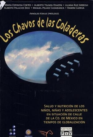 CHAVOS DE LAS COLADERAS, LOS | 9789688569627 | ESPINOSA CORTES, LUZ MARIA