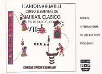 CURSO ELEMENTAL NAHUATL CLÁSICO 07 | 9789688563366 | GARCÍA ESCAMILLA, ENRIQUE