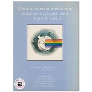 DEUDA EXTERNA MEXICANA | 9789688566053 | IBAÑEZ AGUIRRE, JOSE ANTONIO