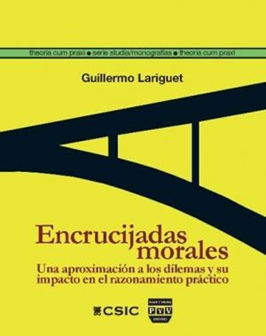 ENCRUCIJADAS MORALES | 9788415271314 | LARIGUET, GUILLERMO