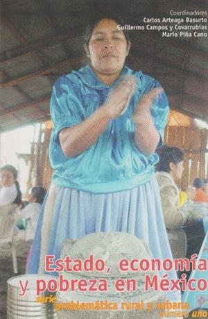 ESTADO ECONOMIA Y POBREZA EN MÉXICO | 9789707226364 | ARTEAGA BASURTO, CARLOS