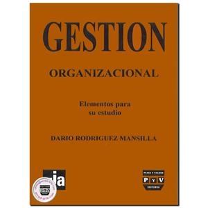 GESTIÓN ORGANIZACIÓNAL | 9789688564905 | RODRÍGUEZ MANCILLA, DARÍO