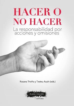 HACER O NO HACER | 9788417121112 | TRIVIÑO CABALLERO, ROSANA