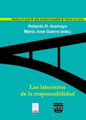 LABERINTOS DE LA RESPONSABILIDAD | 9788496780170 | ARAMAYO, ROBERTO R.