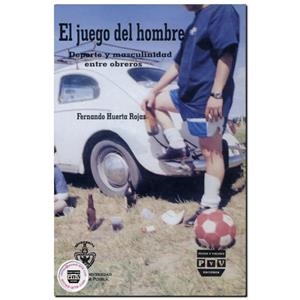 JUEGO DEL HOMBRE | 9789688567319 | HUERTA ROJAS, FERNANDO