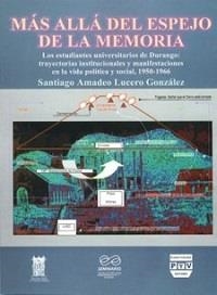 MÁS ALLÁ ESPEJO DE MEMORIA (1950-1966) | 9789688569979