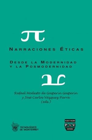 NARRACIÓNES ETICAS | 9788415271628 | MODESTO DE GASPERÍN, RAFAEL / VÁZQUEZ, JOSÉ CARLOS
