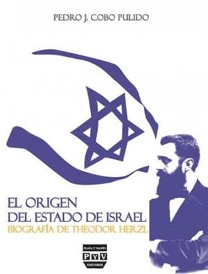 ORIGEN DEL ESTADO DE ISRAEL, EL | 9788415271208 | COBO PULIDO, PEDRO J.