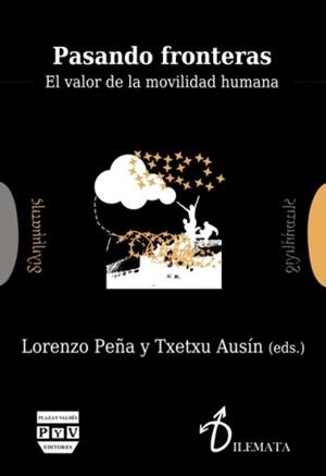 PASANDO FRONTERAS | 9788416032419 | PEÑA, LORENZO / AUSIN, TXETXU