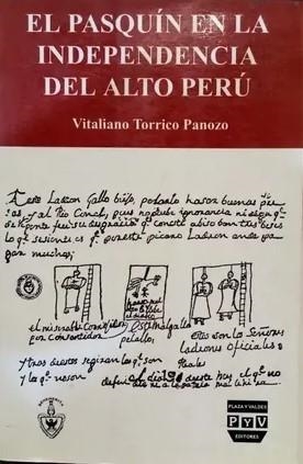 PASQUIN EN LA INDEPENDENCIA DEL ALTO PERU | 9789688565612 | TORRICO PANOZO, VITALIANO