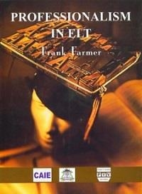 PROFESSIONALISM IN ELT | 9789707225091 | FARMER, FRANK