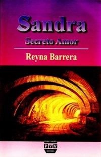 SANDRA SECRETO AMOR | 9789688569191 | BARRERA, REYNA