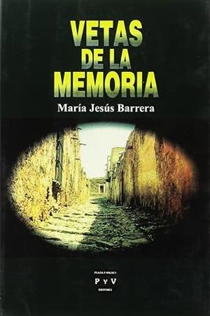 VETAS DE LA MEMORIA | 9789688565643 | BARRERA, MARIA JESUS