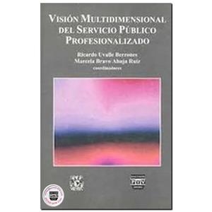 VISION MULTIDIMENSIONAL SERVICIO PUBLICO | 9789688566664 | UVALLE BERRONES, RICARDO