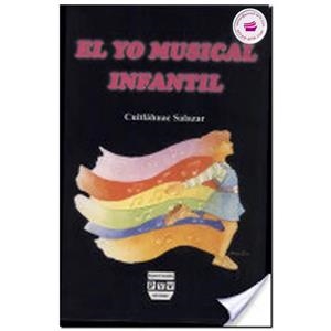 YO MUSICAL INFANTIL | 9789688568804 | SALAZAR, CUITLÁHUAC