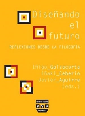DISEÑANDO EL FUTURO | 9788415271031 | GALZACORTA, IÑIGO
