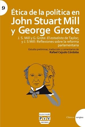 ÉTICA DE LA POLÍTICA EN JOHN STUART MILL Y GEORGE GROTE | 9788416032693 | CEJUDO CÓRDOBA, RAFAEL