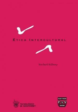 ETICA INTERCULTURAL | 9788415271161 | BILBENY, NORBERT