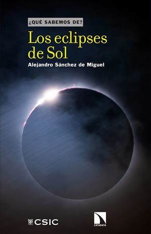 ECLIPSES DE SOL, LOS | 9788400116026 | SÁNCHEZ DE MIGUEL, ALEJANDRO