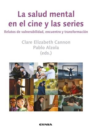SALUD MENTAL EN EL CINE Y LAS SERIES, LA | 9788431341169 | CANNON, CLARE ELIZABETH