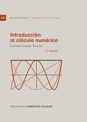 INTRODUCCIÓN AL CÁLCULO NUMÉRICO | 9788497179386 | GANDÍA TORTOSA, CARMEN