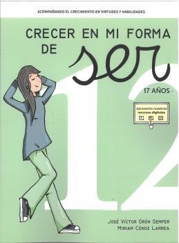 CRECER EN MI FORMA DE SER 12 - 17 AÑOS | 9788410402119 | ORÓN SEMPER, JOSÉ VÍCTOR