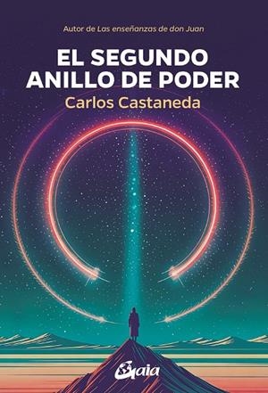 SEGUNDO ANILLO DE PODER, EL | 9788411082099 | CASTANEDA, CARLOS