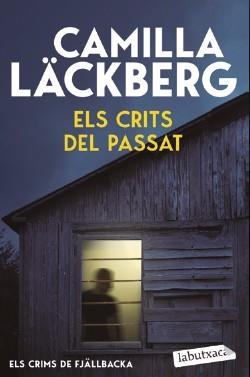 CRITS DEL PASSAT, ELS (ELS CRIMS DE FJÄLLBACKA 2) | 9791387802691 | LÄCKBERG, CAMILLA