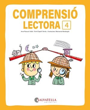 COMPRENSIÓ LECTORA 4 | 9791388022159 | CAPELL I TOMÀS, FERMÍ / PASCUAL I VIDAL, IRENE