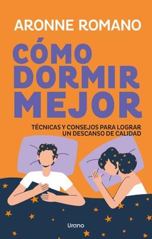 CÓMO DORMIR MEJOR | 9791387662462 | ROMANO, ARONNE