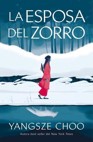ESPOSA DEL ZORRO, LA | 9791387595388 | CHOO, YANGSZE