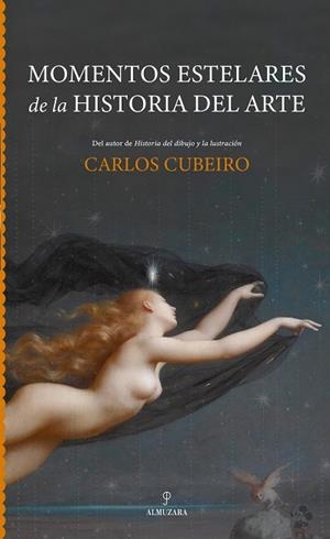 MOMENTOS ESTELARES DE LA HISTORIA DEL ARTE | 9791370204105 | CUBEIRO, CARLOS