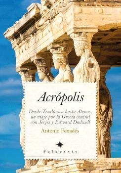 ACRÓPOLIS | 9791370204013 | PENADÉS, ANTONIO
