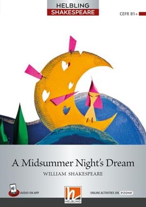 SHAKESPEARE SERIES (B1+/B2) MIDSUMMER | 9783711401458 | VARIOS AUTORES